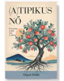 (A)Tipikus nő - Abigail Dodds