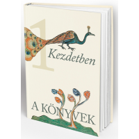 A Könyvek 1. Kezdetben (1Móz–Ruth)