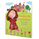 A kislány és a királylány - MESE AZ IGAZI SZÉPSÉGRŐL - Újföldi Kitti