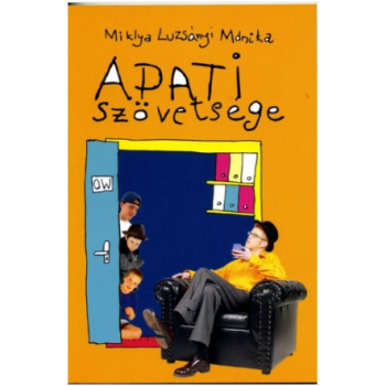 Apati Szövetsége - Miklya Luzsányi Mónika