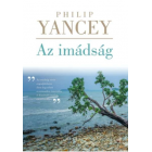 Az Imádság - Philip Yancey