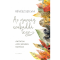 Az igazság szabaddá tesz - Révész Szilvia