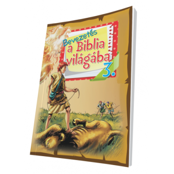 Bevezetés a Biblia világába 3