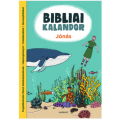 Bibliai kalandor - Jónás - Fábiánné Tenkely Noémi