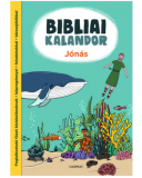 Bibliai kalandor - Jónás - Fábiánné Tenkely Noémi
