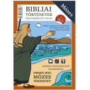 Bibliai történetek – Mózes - Scur Katalin
