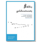 Biblikus gyülekezetvezetés - Alexander Strauch Biblikus gyülekezetvezetés - Alexander Strauch