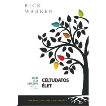 Céltudatos élet - Rick Warren