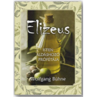 Elizeus – Isten áldáshozó prófétája - Wolfgang Bühne