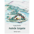 Felhők szigete. Ifjúsági regény - Győri Katalin