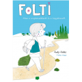Folti - Mese a megbocsátásról és a kegyelemről - Andy Addis