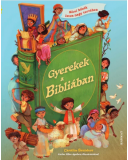 Gyerekek a Bibliában - Caroline Saunders Gyerekek a Bibliában - Caroline Saunders