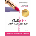 Határaink a párkeresésben - Cloud, Henry & Townsend, J., Dr. 