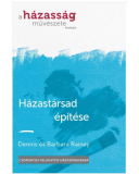 Házastársad építése - Dennis és Barbara Rainey
