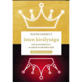 Isten királysága - Wayne Barrett