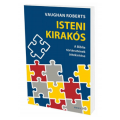 Isteni kirakós – A Biblia történetének áttekintése - Vaughan Roberts Isteni kirakós – A Biblia történetének áttekintése - Vaughan Roberts