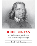 John Bunyan életrajza - Frank Mott Harrison
