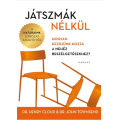 Játszmák nélkül - Cloud, Henry és Townsend, J., Dr. 