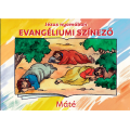Jézus nyomában - Evangéliumi színező – Máté Jézus nyomában - Evangéliumi színező – Máté
