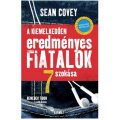 Kiemelkedően eredményes fiatalok 7 szokása - Sean Covey