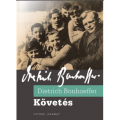 Követés - Dietrich Bonhoeffer