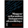Magyar református önismereti olvasókönyv