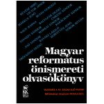 Magyar református önismereti olvasókönyv