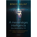 Mesterséges intelligencia és a keresztény hit - Békefi Bálint Mesterséges intelligencia és a keresztény hit - Békefi Bálint