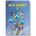 Mi a célod? 3. - Eugen Kunz