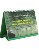 Minden napra - nem mindennapit - öröknaptár - Steinbach József Minden napra - nem mindennapit - öröknaptár - Steinbach József