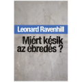 Miért késik az ébredés? - Leonard Ravenhill