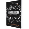 Nagy dolgokra születtünk - Bill Johnson