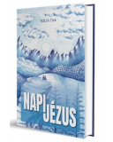 Napi Jézus - Toldi Éva Napi Jézus - Toldi Éva