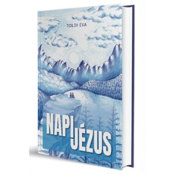 Napi Jézus - Toldi Éva