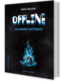 Offline - Kalandra kattanva - Lénárt Krisztina
