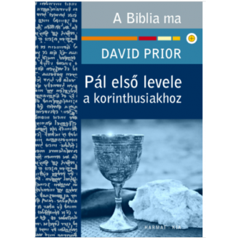 Pál első levele a korinthusiakhoz - Prior, David