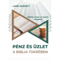 Pénz és üzlet - Larry Burkett