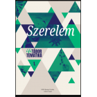 Szerelem. Ifitábor tematika 1. Szerelem. Ifitábor tematika 1.