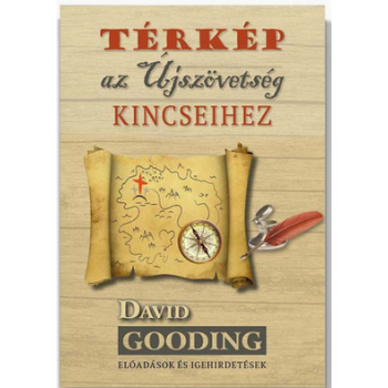 Térkép az Újszövetség kincseihez - David Gooding