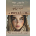Tíz nő a Bibliából - Max Lucado és Jenna Lucado Bishop