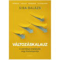 Változáskalauz - Siba Balázs
