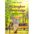 Az öregkor reménysége - Faághy Richárd
