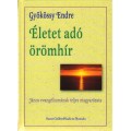 Életet adó örömhír - Gyökössy Endre