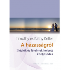 A házasságról - Timothy Keller