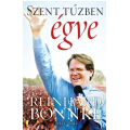 Szent tűzben égve - Reinhard Bonnke