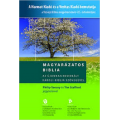 Magyarázatos Biblia - Kemény kötés - Újonnan revideált Károli-Biblia szövegével