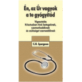 Én, az Úr vagyok a te gyógyítód - Charles H. Spurgeon