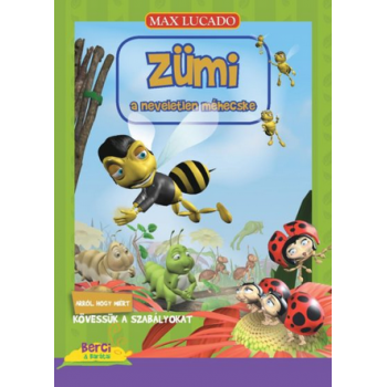 Zümi, a neveletlen méhecske - Max Lucado