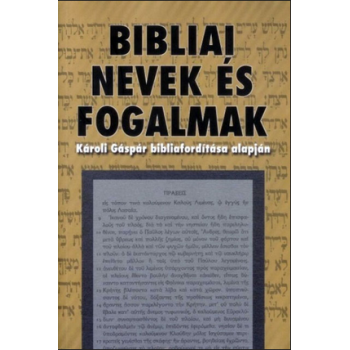 Bibliai nevek  és fogalmak - Vohmann Péter