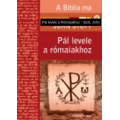 Pál levele a Rómaiakhoz - John Stott